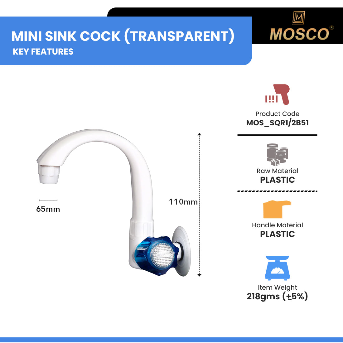MINI SINK COCK (TRANSPARENT)