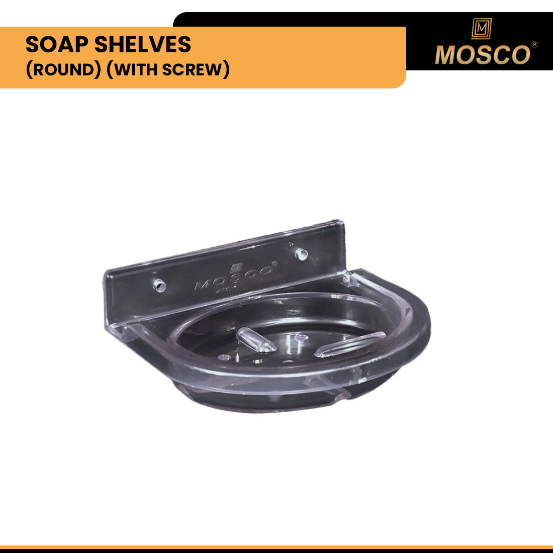 SOAP SHELVES (ROUND) (WITH SCREW)